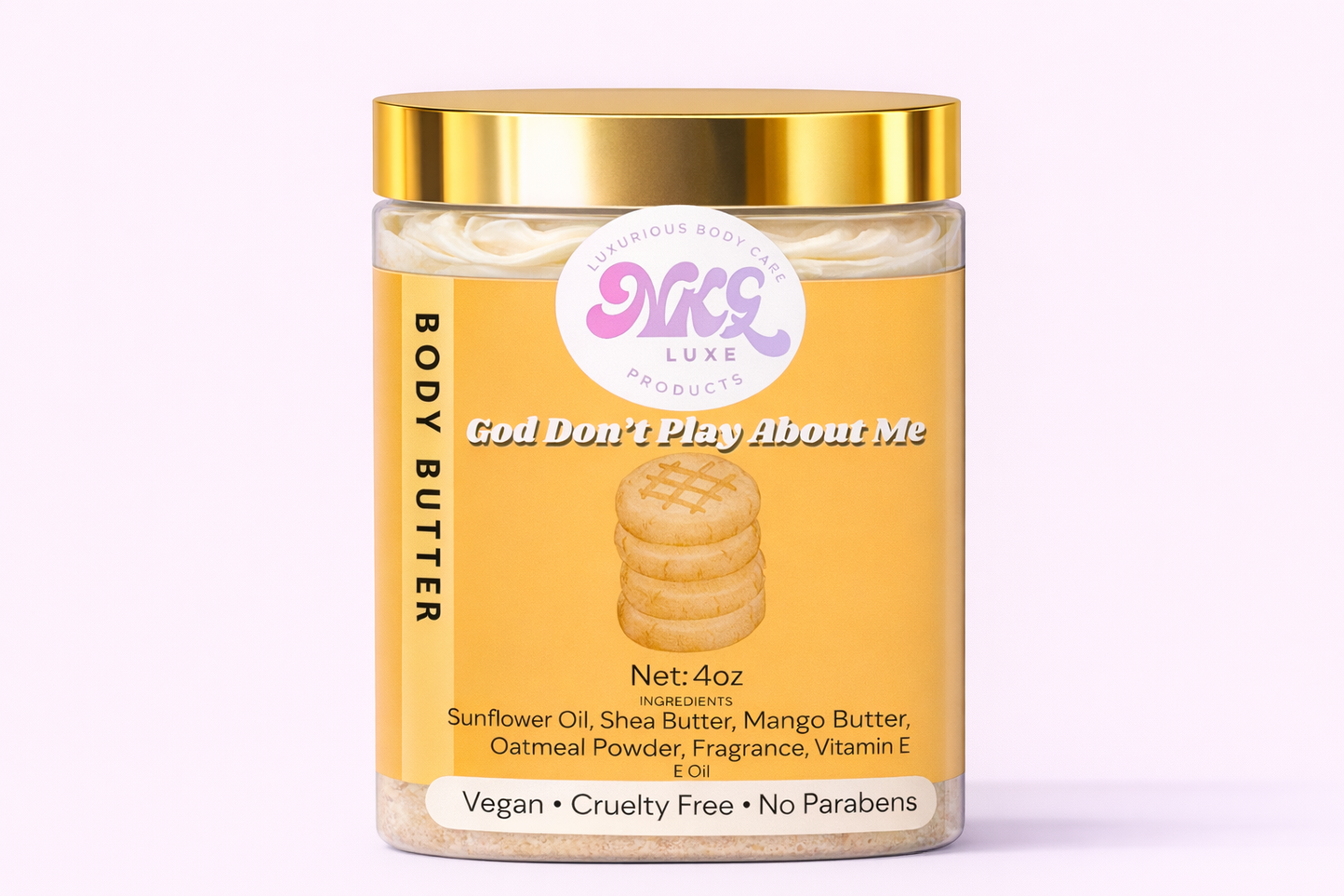 God Don’t Play About Me Body Butter 4oz
